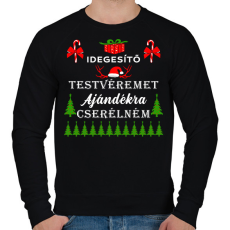 PRINTFASHION Idegesítő testvéremet ajándékra cserélném - Férfi pulóver - Fekete