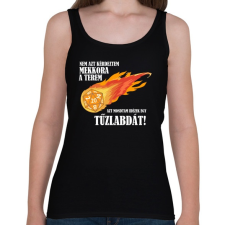 PRINTFASHION Idézek egy tűzlabdát! - Női atléta - Fekete női trikó