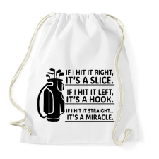 PRINTFASHION If I hit it straight... - Sportzsák, Tornazsák - Fehér tornazsák