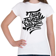 PRINTFASHION Igaz barát - Női póló - Fehér női póló