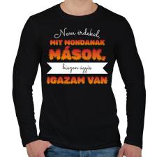 PRINTFASHION Igazam van - Férfi hosszú ujjú póló - Fekete férfi póló