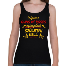 PRINTFASHION igazi guns n roses rajongó - Női atléta - Fekete női trikó