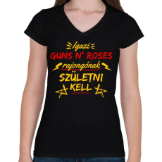 PRINTFASHION igazi guns n roses rajongó - Női V-nyakú póló - Fekete