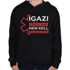 PRINTFASHION Igazi hősnek nem kell szupererő - Gyerek kapucnis pulóver - Fekete gyerek pulóver, kardigán