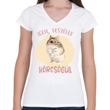 PRINTFASHION Igen, beszélek hörcsögül - Női V-nyakú póló - Fehér női póló