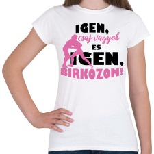 PRINTFASHION Igen, birkózom! - Női póló - Fehér női póló
