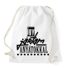 PRINTFASHION ÍGY JÁRTAM ANYÁTOKKAL - Sportzsák, Tornazsák - Fehér