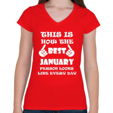 PRINTFASHION Így néz ki a legjobb januári születésű személy minden nap - Női V-nyakú póló - Piros