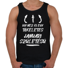 PRINTFASHION Így néz ki egy tökéletes januári születésű - Férfi atléta - Fekete atléta, trikó