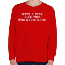 PRINTFASHION Ilyen testtel. - Gyerek pulóver - Piros gyerek pulóver, kardigán