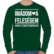 PRINTFASHION Imádom a feleségem! Mikor elenged gombászni - Férfi pulóver - Sötétzöld férfi pulóver, kardigán
