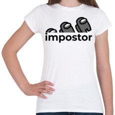 PRINTFASHION Impostor - Among us - Női póló - Fehér