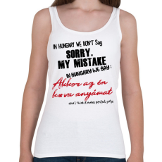 PRINTFASHION In Hungary we don't say - Női atléta - Fehér