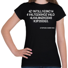 PRINTFASHION Intelligencia - Stephen Hawking - Női póló - Fekete női póló