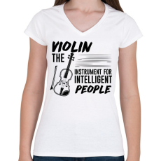 PRINTFASHION Intelligens emberek hangszere - Hegedű - Női V-nyakú póló - Fehér