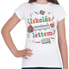 PRINTFASHION Iskolás lettem - Női póló - Fehér női póló