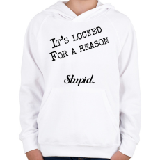 PRINTFASHION It's locked for a reason - Telefontok - Gyerek kapucnis pulóver - Fehér