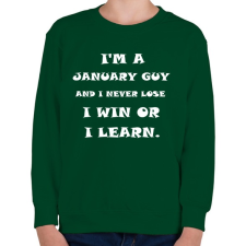 PRINTFASHION Januári vagyok és nem veszítek hanem tanulok - Gyerek pulóver - Sötétzöld gyerek pulóver, kardigán