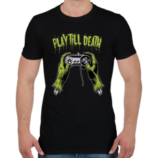 PRINTFASHION Játssz a halálig - Férfi póló - Fekete