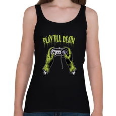 PRINTFASHION Játssz a halálig - Női atléta - Fekete