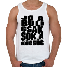 PRINTFASHION Jó a buli csak sok a köcsög! - Férfi atléta - Fehér