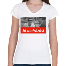 PRINTFASHION Jó metrózást - Női V-nyakú póló - Fehér