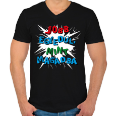 PRINTFASHION Jobb egyedül, mint magadba - Férfi V-nyakú póló - Fekete