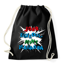PRINTFASHION Jobb egyedül, mint magadba - Sportzsák, Tornazsák - Fekete tornazsák