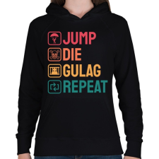 PRINTFASHION Jump, Die, Gulag, Repeat - Női kapucnis pulóver - Fekete női pulóver, kardigán
