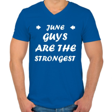 PRINTFASHION Júniusi férfiak a legerősebbek - Férfi V-nyakú póló - Királykék