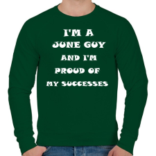 PRINTFASHION Júniusi vagyok és büszke vagyok a sikereimre - Férfi pulóver - Sötétzöld férfi pulóver, kardigán