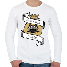 PRINTFASHION Jussát várja a Vaják - Witcher - Férfi hosszú ujjú póló - Fehér férfi póló