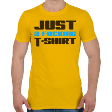 PRINTFASHION just-a-fucking-t-shirt-2-blue-brown - Férfi póló - Sárga