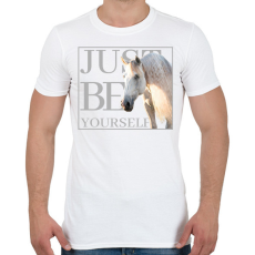 PRINTFASHION Just be yourself - Csak légy önmagad - Férfi póló - Fehér
