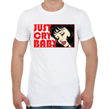 PRINTFASHION Just cry baby - pop art - Férfi póló - Fehér férfi póló