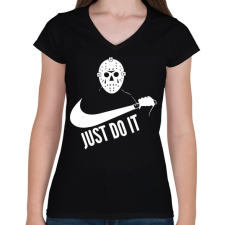 PRINTFASHION Just do it halloween 1 white - Női V-nyakú póló - Fekete női póló