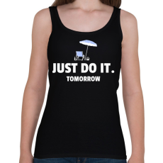 PRINTFASHION JUST DO IT TOMORROW 2 - Női atléta - Fekete