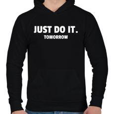 PRINTFASHION JUST DO IT TOMORROW - Férfi kapucnis pulóver - Fekete