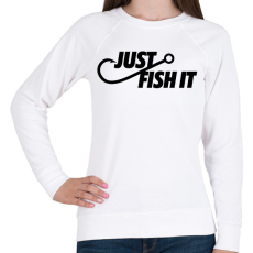 PRINTFASHION Just fish it márkaparódia horgászoknak - Női pulóver - Fehér