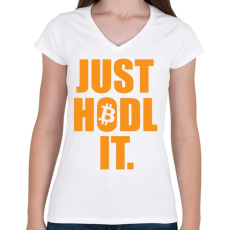 PRINTFASHION Just Hold It  - Női V-nyakú póló - Fehér