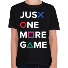 PRINTFASHION Just One More Game - Gyerek póló - Fekete gyerek póló