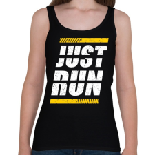 PRINTFASHION Just Run - Női atléta - Fekete női trikó