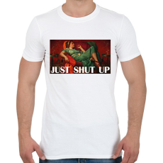 PRINTFASHION Just shut up - Férfi póló - Fehér