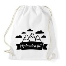 PRINTFASHION Kalandra fel! - Sportzsák, Tornazsák - Fehér tornazsák