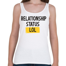 PRINTFASHION Kapcsolati státusz LOL - Női atléta - Fehér