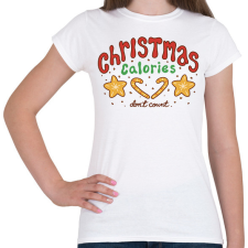 PRINTFASHION Karácsonyi kalóriák - Női póló - Fehér női póló
