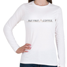 PRINTFASHION KÁVÉ - Női hosszú ujjú póló - Fehér