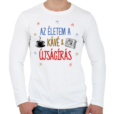 PRINTFASHION Kávé & Újságírás - Férfi hosszú ujjú póló - Fehér