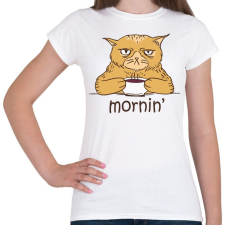 PRINTFASHION Kávés macska - Coffee cat -  Mornin' - Női póló - Fehér női póló