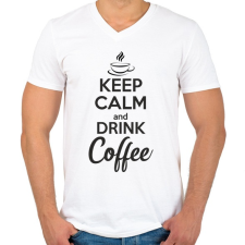PRINTFASHION Keep calm and drink coffee - Férfi V-nyakú póló - Fehér férfi póló
